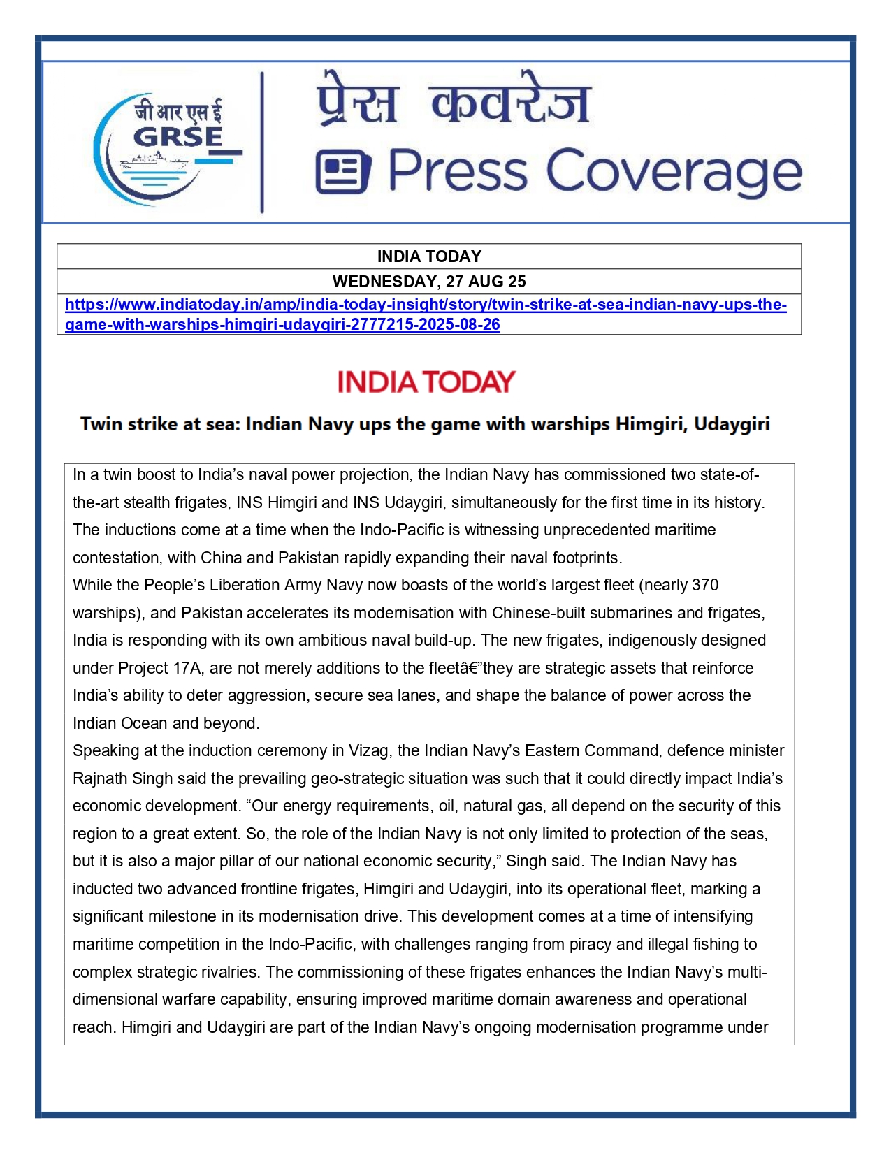 Press Coverage : 27 Aug 25:Defence Ministers commissions two multi-mission stealth frigates, INS Udaygiri and INS Himigiri